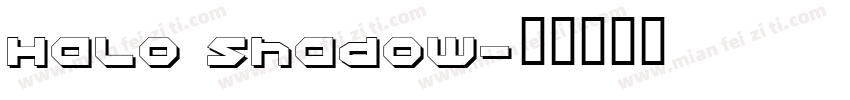 Halo Shadow字体转换